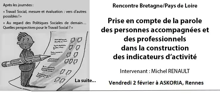 Prise en compte de la parole des personnes accompagnées et des professionnels dans la construction des indicateurs d’activité