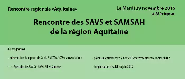 Rencontre des SAVS et SAMSAH de la Région Aquitaine